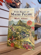 Reserva "Gira a la derecha en Machu Picchu"