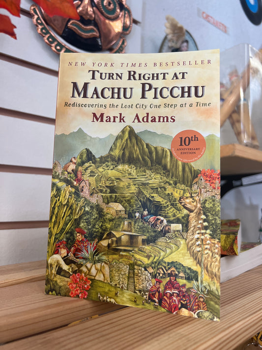 Book "Turn right at Machu Picchu"